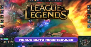 LoL Nexus Blitz Rescheduled by Riot