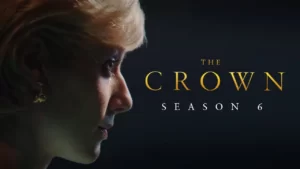 The Crown Season 6