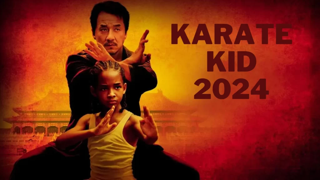 New Karate Kid Movie 2024 Exciting Details Unveiled for the